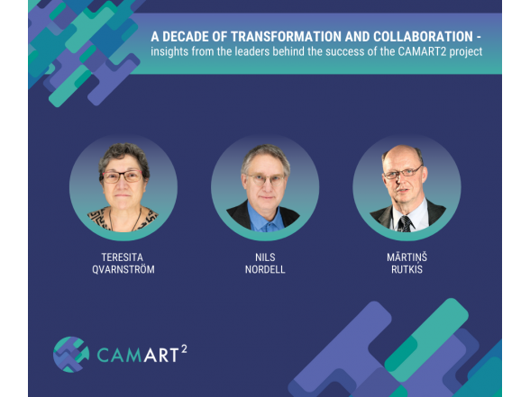 A decade of transformation and collaboration - insights from the leaders behind the success of the CAMART2 project