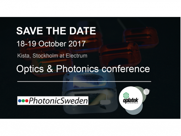 Optics & Photonics in Sweden 2017